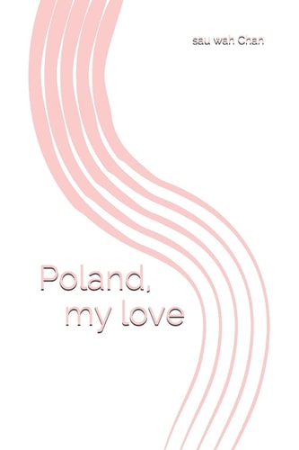 Poland, My Love