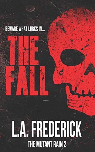 The Fall The Mutant Rain