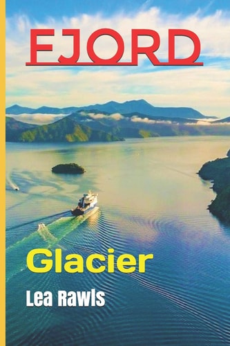 Fjord Glacier