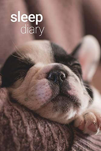 Sleep Diary - Sleepy Pup