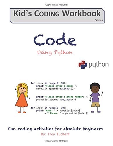 Code Using Python Fun Activities for Absolute Beginners