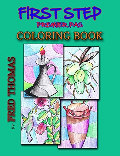 First Step Coloring Book Premier Pas