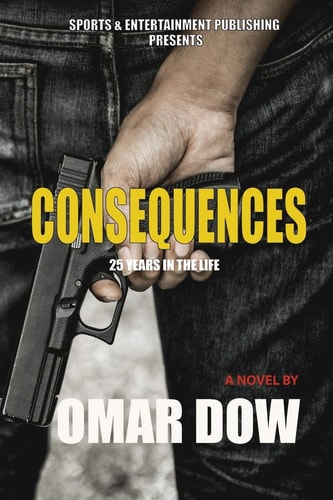 Consequences 25 Years in the Life