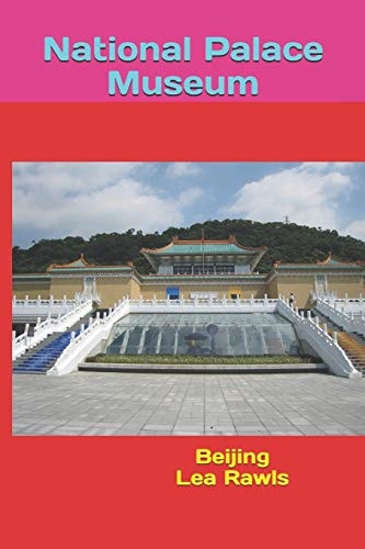 National Palace Museum Beijing