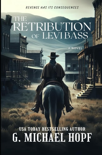 The Retribution of Levi Bass