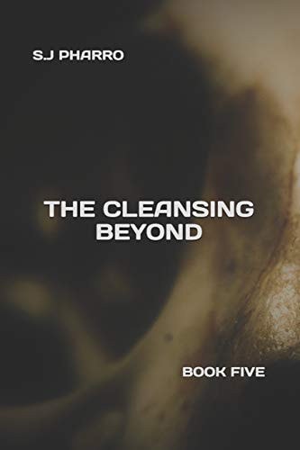 The Cleansing Beyond (Paperback Edition)