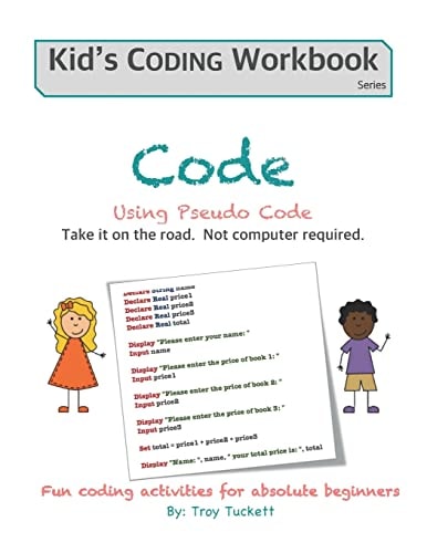 Code Using Pseudo Code Fun Coding Activities for Absolute Beginners