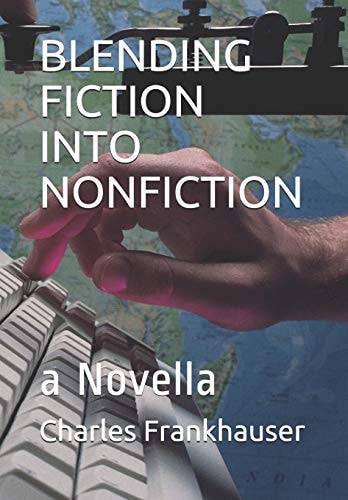 Blending Fiction Into Nonfiction A Novella