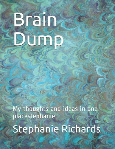 Brain Dump My Thoughts and Ideas in One Placestephanie