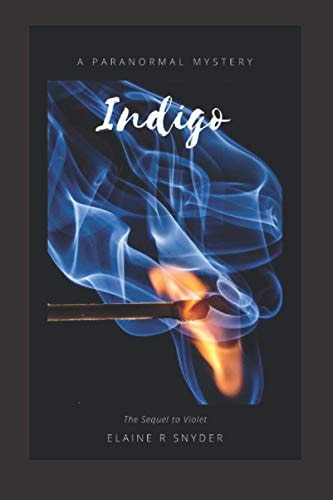 Indigo A Paranormal Mystery