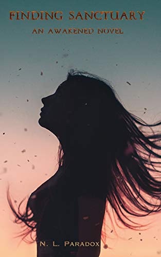 Finding Sanctuary An Awakened Novel
