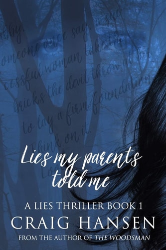 Lies My Parents Told Me