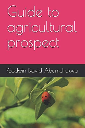 Guide to Agricultural Prospect