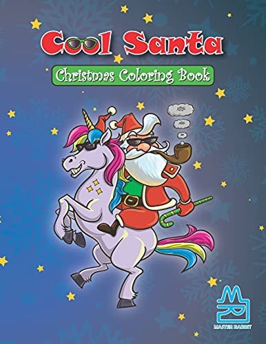 Cool Santa Christmas Coloring Book Funny Coloring Book of Christmas Elements for Both Kids and Adults
