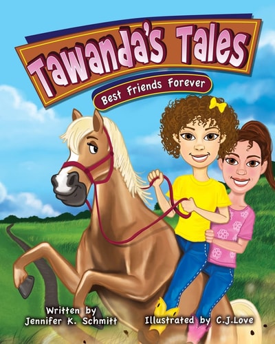 Tawanda's Tales: Best Friends Forever