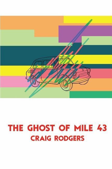 The Ghost of Mile 43