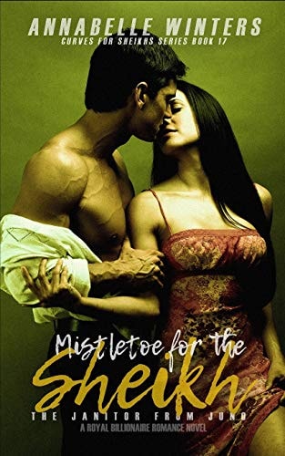 Mistletoe for the Sheikh A Royal Billionaire Romance Novel