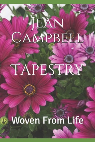 Tapestry Woven From Life