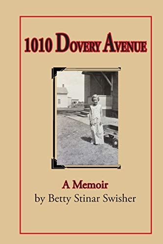 1010 Dovery Avenue A Memoir