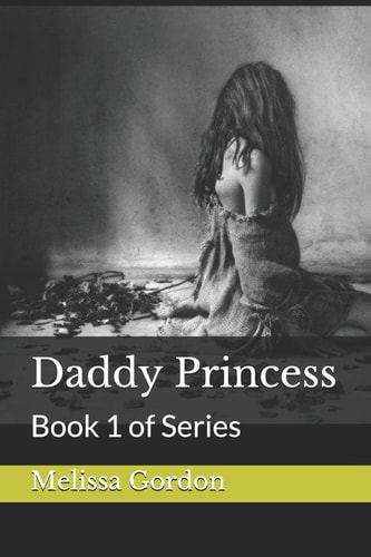 Daddy Princess Book 1 of Series