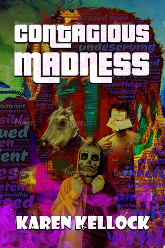 CONTAGIOUS MADNESS