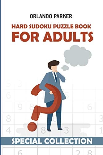 Hard Sudoku Puzzle Book For Adults Sudoku 9x9 Puzzles