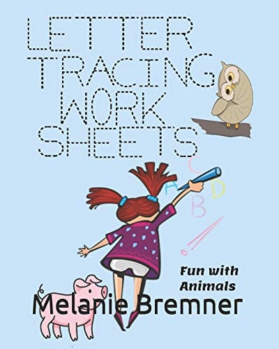 Letter Tracing Fun with Animals Ages 3-5