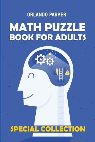 Math Puzzle Book For Adults Numbrix 10x10 Puzzles