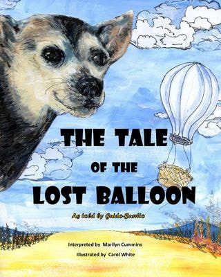 THE TALE of the LOST BALLOON As Told by Guido-Burrito
