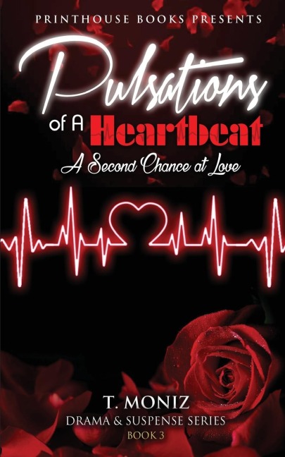Pulsations of a Heartbeat: A second chance at love  (Book 3)