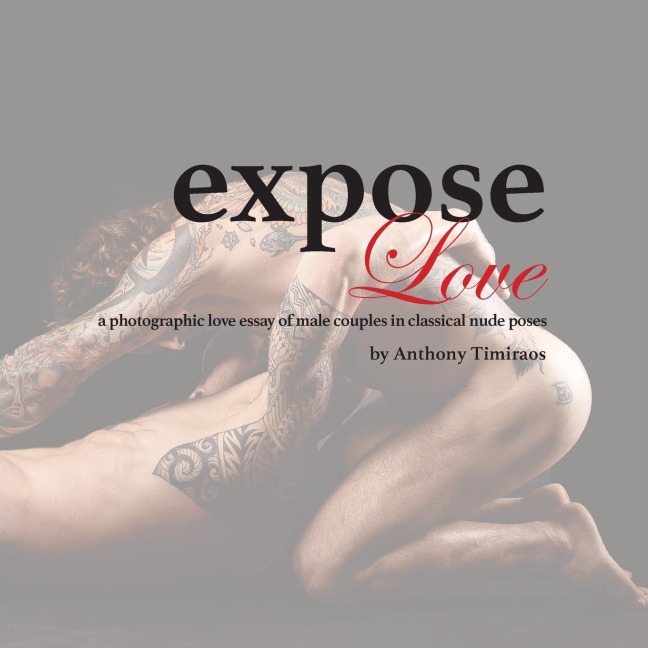 Expose Love A Photographic Love Essay of Male Couples in Classical Nude Poses