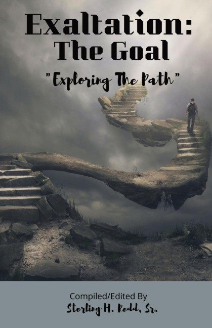 Exaltation: Exploring the Path