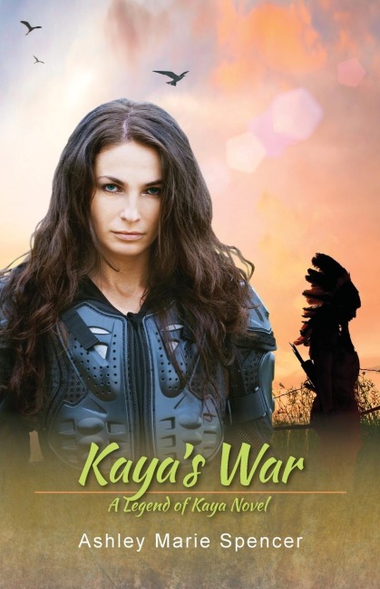 Kayas War: A Legend of Kaya Novel