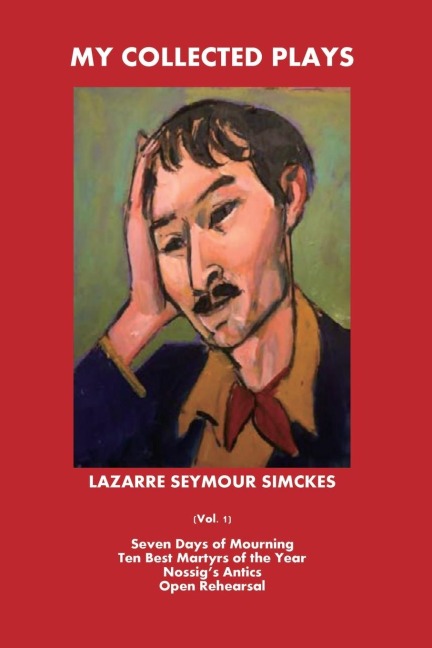 My Collected Plays: (Vol. 1)