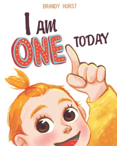 I Am ONE Today!