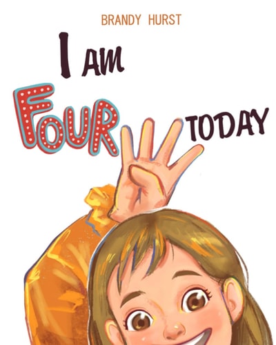 I Am FOUR Today!