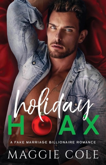 Holiday Hoax: A Fake Marriage Billionaire Romance