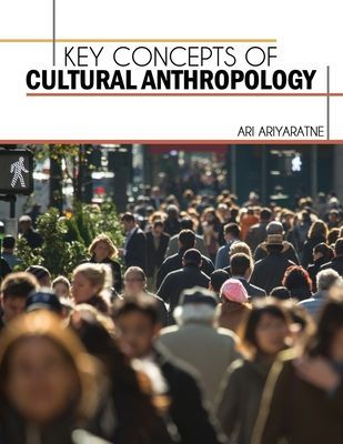 Key Concepts of Cultural Anthropology