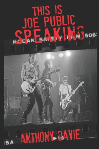 This Is Joe Public Speaking The Clash, As Told by the Fans