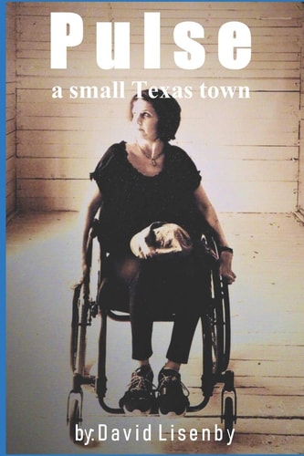 Pulse A Small Texas Town