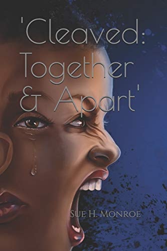 Cleaved Together & Apart