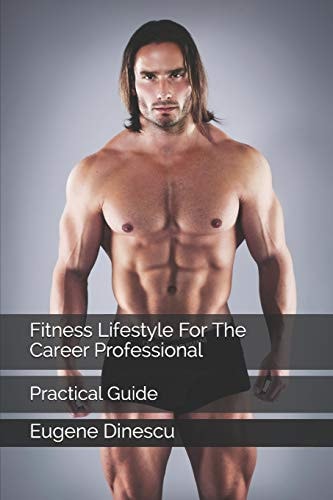 Fitness Lifestyle for the Career Professional