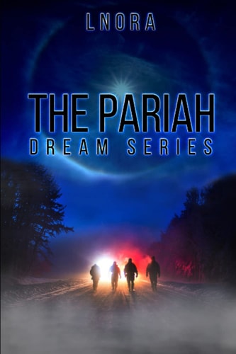 The Pariah Dream Series A Novella
