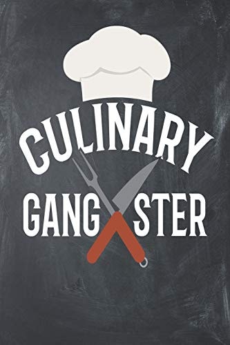 Culinary Gangster Recipe Book 115 Pages