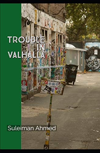 Trouble in Valhalla