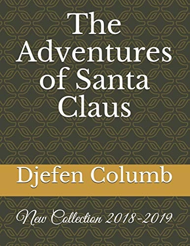 The Adventures of Santa Claus New Collection 2018-2019