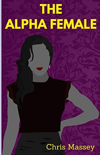 The Alpha Female