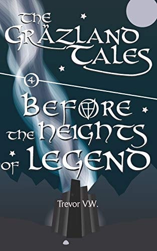 Before the Heights of Legend The Gr