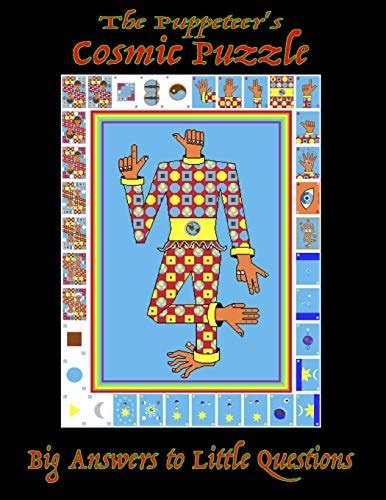 The Puppeteer's Cosmic Puzzle Big Answers to Little Questions