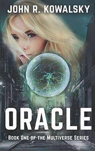 Oracle Book One of the Multiverse Series